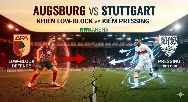 Nhận định chiến thuật Augsburg vs Stuttgart: Bức tường phòng ngự low-block của đội chủ nhà đối đầu với hệ thống pressing tầm cao rực lửa từ đội khách.