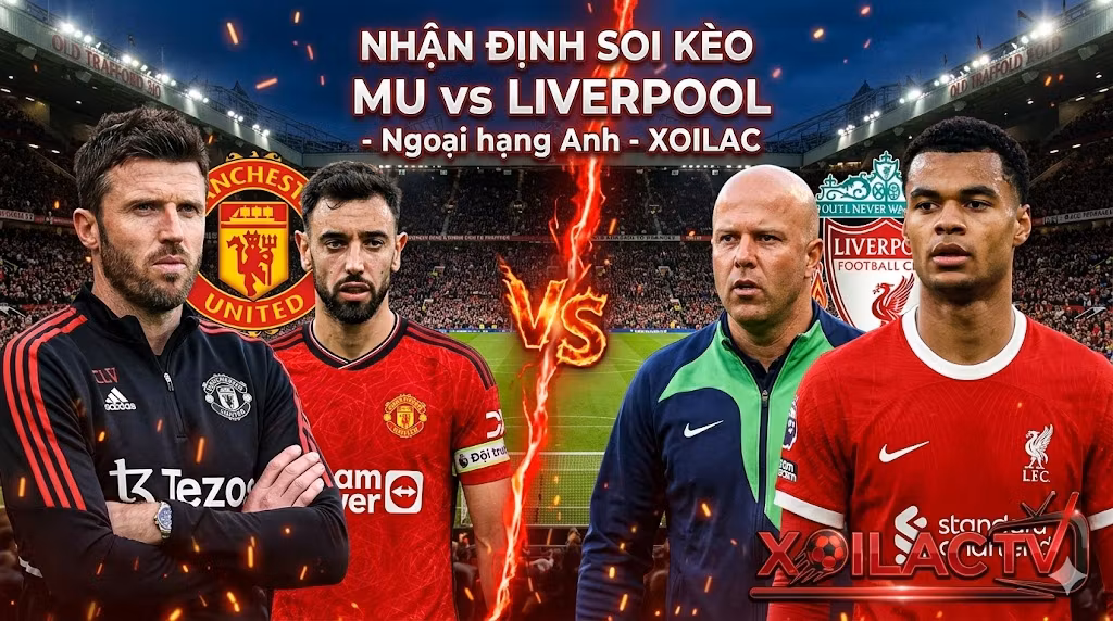 Rực lửa trận cầu 6 điểm: Manchester United khát khao quật ngã đại kình địch Liverpool tại "Nhà hát của những giấc mơ" để xây chắc vé dự Champions League.