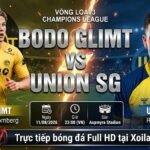 Nhận định bóng đá Bodo Glimt vs Union Saint-Gilloise 23h00 ngày 11/08 vòng sơ loại Champions League - Xoilac TV