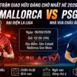 Nhận định Mallorca vs PSG (02h00, 06/08/2026). Trận giao hữu bóng đá đáng chờ đợi nhất mùa hè được phát sóng trực tiếp trên Xoilac TV.